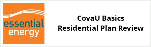 Essential Energy Far West - CovaU Basics Residential plan Review