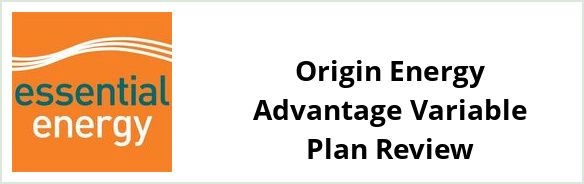 Essential Energy - Origin Energy Advantage Variable plan Review