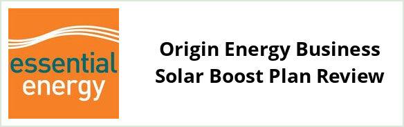 Essential Energy - Origin Energy Business Solar Boost plan Review