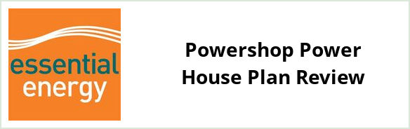 Essential Energy Standard - Powershop Power House plan Review