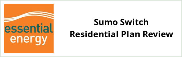 Essential Energy - Sumo Switch Residential plan Review