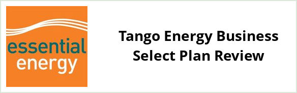 Essential Energy Far West - Tango Energy Business Select plan Review