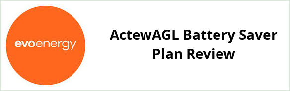 Evoenergy - ActewAGL Battery Saver plan Review