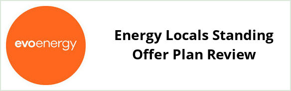 Evoenergy - Energy Locals Standing Offer plan Review