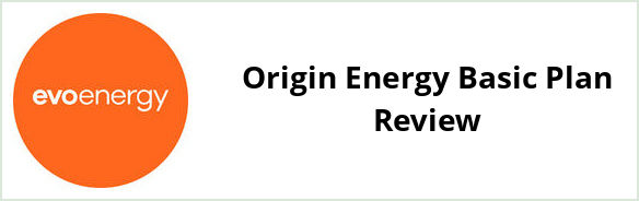 Evoenergy - Origin Energy Basic plan Review