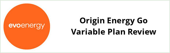 Evoenergy - Origin Energy Go Variable plan Review