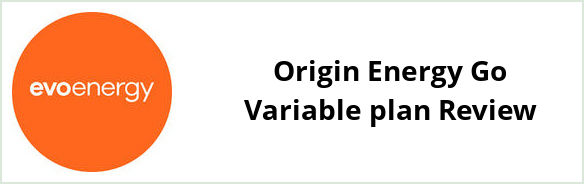 Evoenergy ACT - Origin Energy Go Variable plan Review