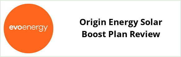 Evoenergy - Origin Energy Solar Boost plan Review