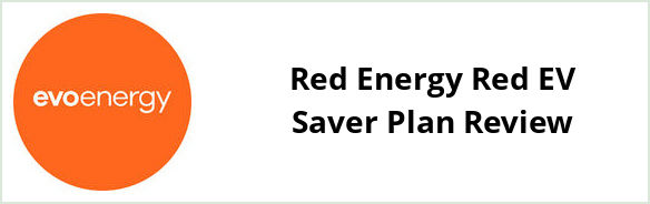 Evoenergy - Red Energy Red EV Saver plan Review