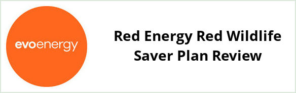 Evoenergy - Red Energy Red Wildlife Saver plan Review