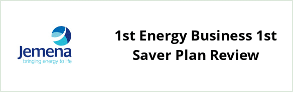 Jemena - 1st Energy Business 1st Saver plan Review