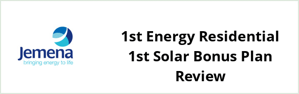 Jemena - 1st Energy Residential 1st Solar Bonus plan Review