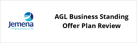Jemena - AGL Business Standing Offer plan Review