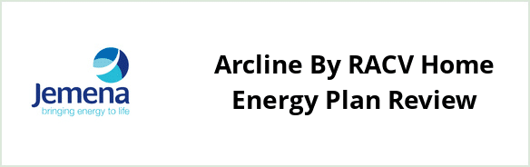 Jemena - Arcline By RACV Home Energy Plan Review