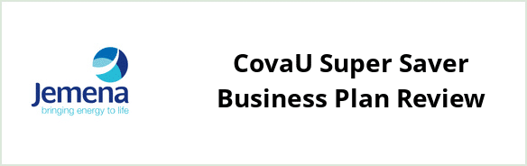 Jemena - CovaU Super Saver Business plan Review