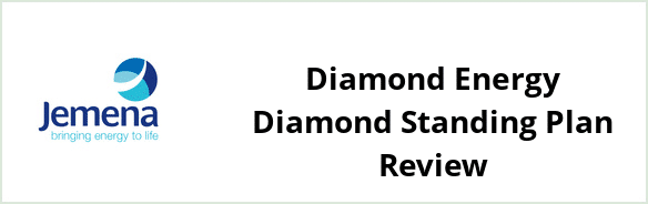 Jemena - Diamond Energy Diamond Standing plan Review