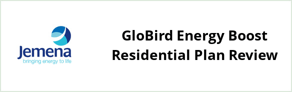 Jemena - GloBird Energy Boost Residential plan Review