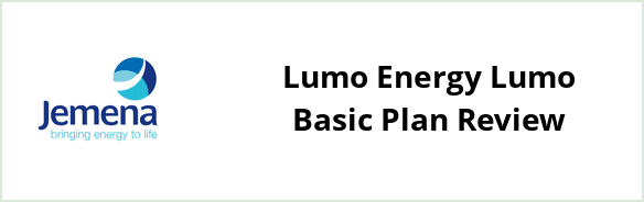 Jemena - Lumo Energy Lumo Basic plan Review