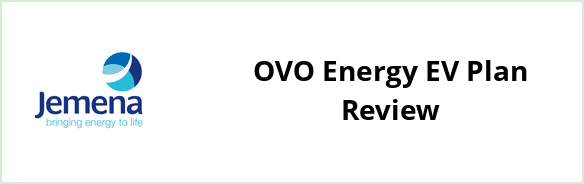 Jemena - OVO Energy EV Plan Review