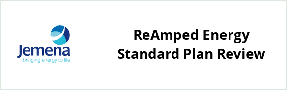 Jemena - ReAmped Energy Standard plan Review