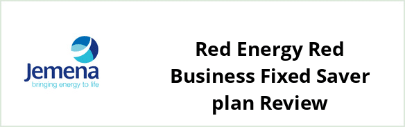 Jemena Country Network - Red Energy Red Business Fixed Saver plan Review