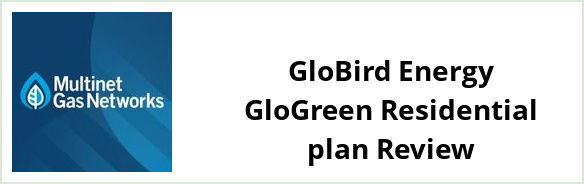 Multinet - GloBird Energy GloGreen Residential plan Review
