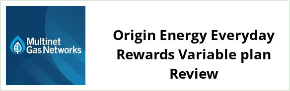 Multinet - Origin Energy Everyday Rewards Variable plan Review