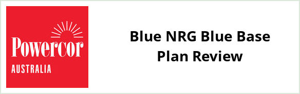 Powercor - Blue NRG Blue Base plan Review