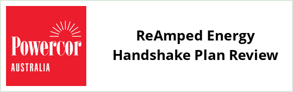 Powercor - ReAmped Energy Handshake plan Review