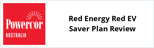 Powercor - Red Energy Red EV Saver plan Review