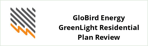 SA Power Networks - GloBird Energy GreenLight Residential plan Review