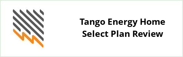 SA Power Networks - Tango Energy Home Select plan Review