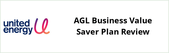 United Energy - AGL Business Value Saver plan Review