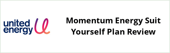 United Energy - Momentum Energy Suit Yourself plan Review