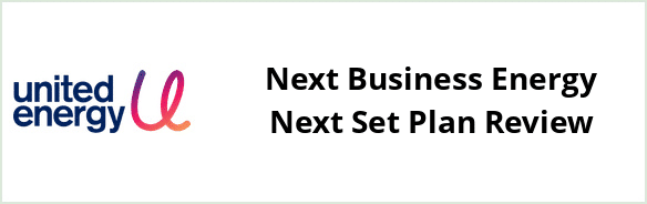 United Energy - Next Business Energy Next Set plan Review