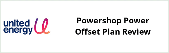 United Energy - Powershop Power Offset plan Review