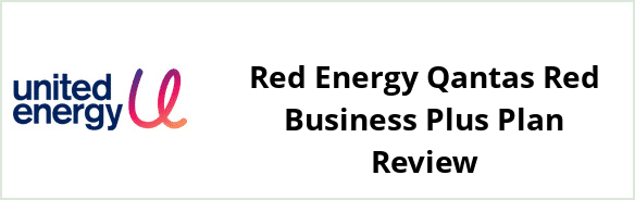 United Energy - Red Energy Qantas Red Business Plus plan Review