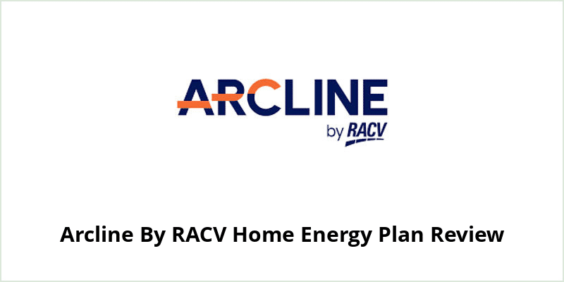 Arcline By RACV Home Energy Plan Review