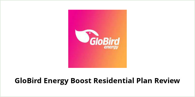 GloBird Energy Boost Residential Review