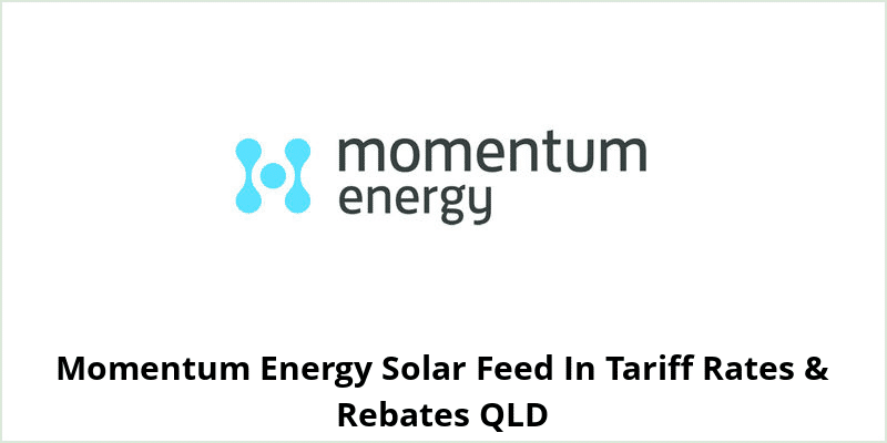 Momentum Energy Solar Feed In Tariff Rates & Rebates QLD