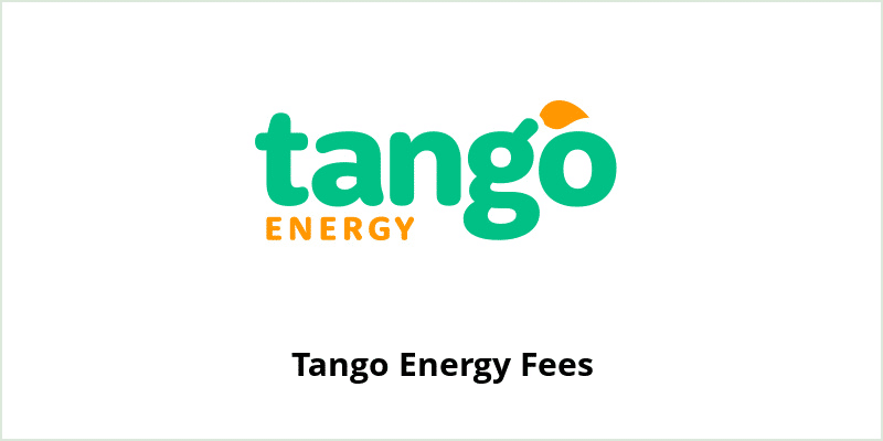 Tango Energy Fees