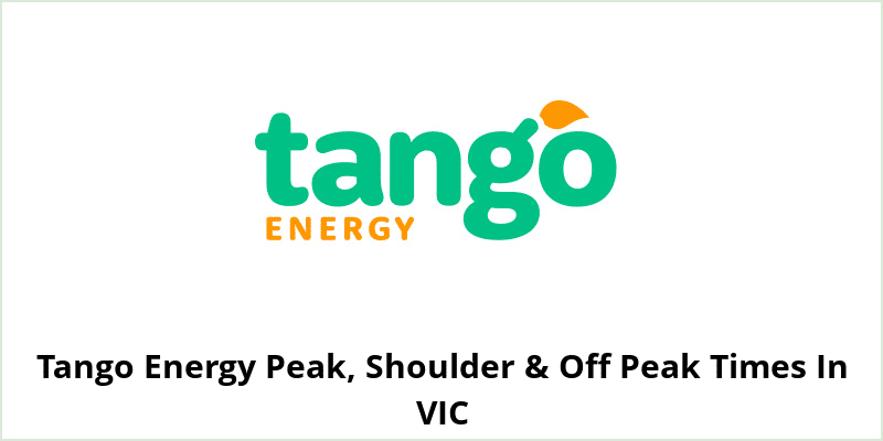 Tango Energy Peak, Shoulder & Off Peak Times In VIC