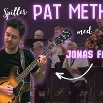 Føyka Storband spiller Pat Metheny med Jonas Farstad