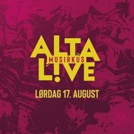 ALTA LIVE'S MUSIRKUS