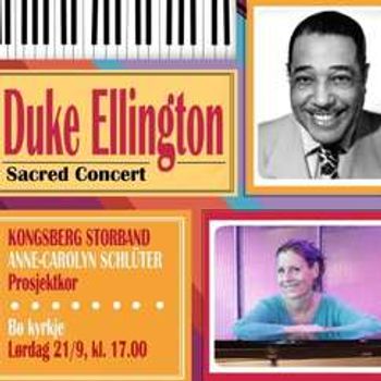 Kongsberg Storband og Anne-Carolyn Schlüter: Duke Ellington's Sacred Concert