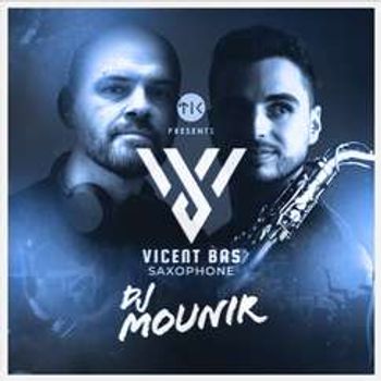 Vicent Bas Saxophone X DJ Mounir // TIK