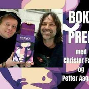 PRINCE  - Bokprek med Christer Falck og Petter Aagaard