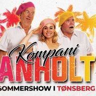 KOMPANI ANHOLT - sommershow i Tønsberg