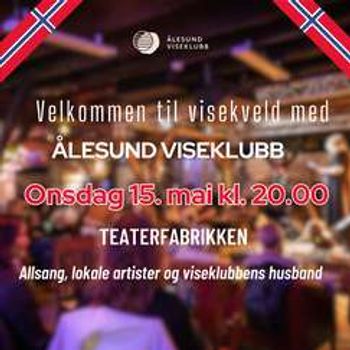 Visekveld på Teaterfabrikken 15. mai