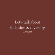 Few tickets! // Let's talk about inclusion & diversity